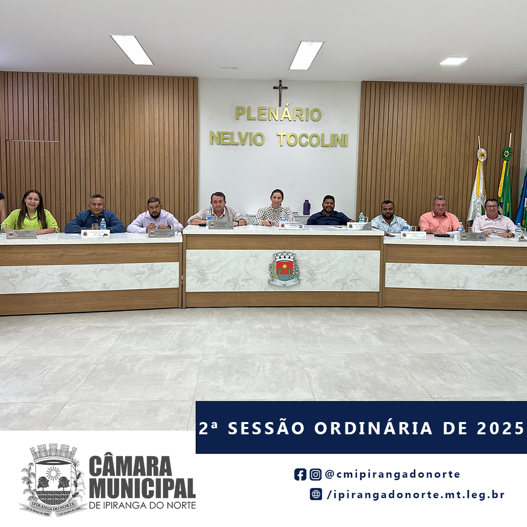 2ª SESSÃO ORDINÁRIA DE 2025