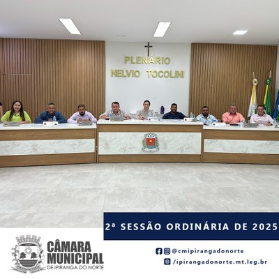 2ª SESSÃO ORDINÁRIA DE 2025
