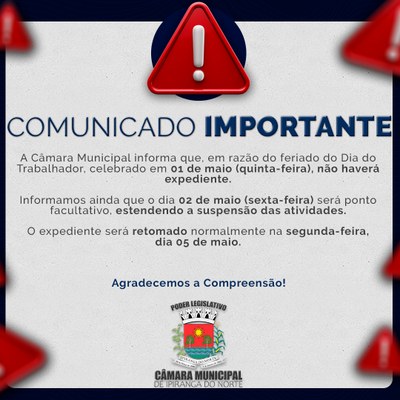 COMUNICADO DE FERIADO DE 01 DE MAIO DE 2025