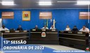 13º SESSÃO ORDINÁRIA 2022