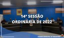 14º SESSÃO ORDINÁRIA 2022