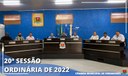 20º SESSÃO ORDINÁRIA 2022