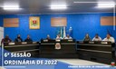 6º SESSÃO ORDINÁRIA 2022