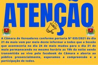 ATENÇÃO - A SESSÃO DO DIA 24 FOI ALTERADA PARA O DIA 31