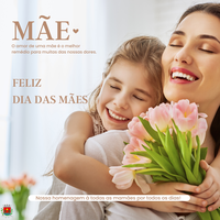 FELIZ DIA DAS MÃES!
