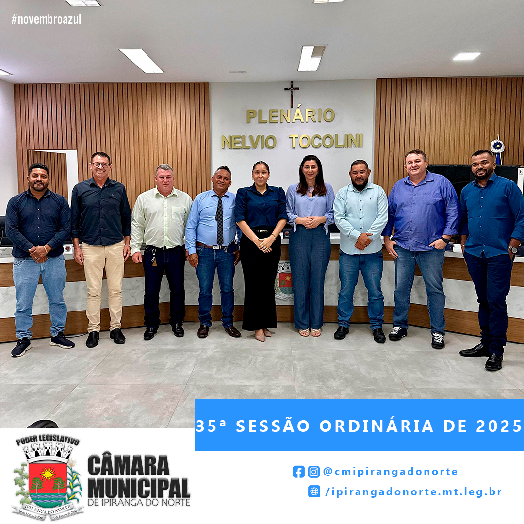 35ª SESSÃO ORDINÁRIA DE 2025