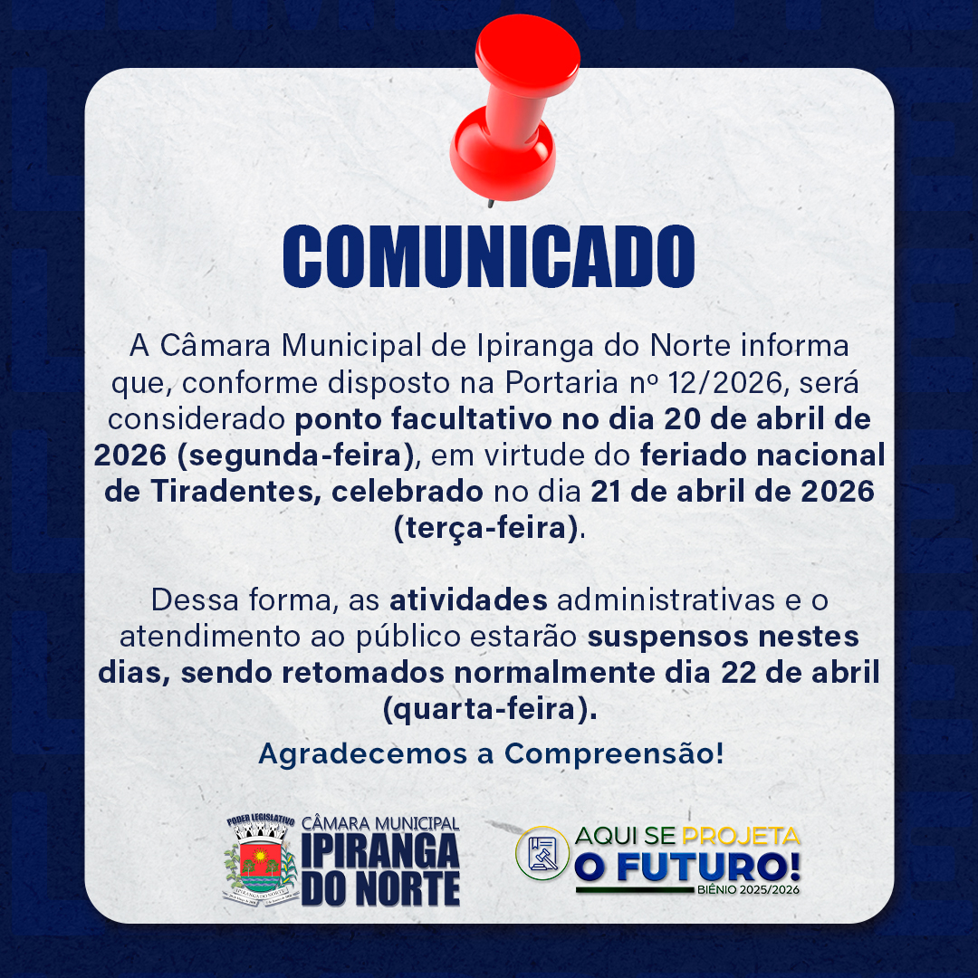 CÂMARA DEFINE PONTO FACULTATIVO NO DIA 20 DE ABRIL