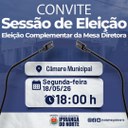 ELEIÇÃO COMPLEMENTAR DA MESA DIRETORA SERÁ REALIZADA NA PRÓXIMA SEGUNDA-FEIRA