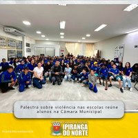 PALESTRA SOBRE VIOLÊNCIA NAS ESCOLAS REÚNE ALUNOS NA CÂMARA MUNICIPAL