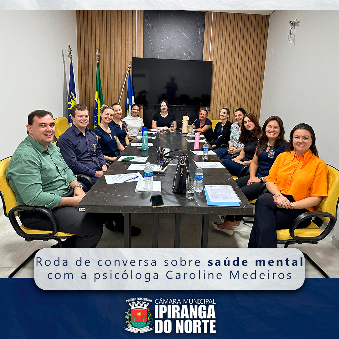 RODA DE CONVERSA SOBRE SAÚDE MENTAL PARA OS COLABORADORES DA CÂMARA