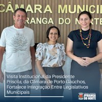 VISITA INSTITUCIONAL DA PRESIDENTE PRISCILA, DA CÂMARA DE PORTO GAÚCHOS, FORTALECE INTEGRAÇÃO ENTRE LEGISLATIVOS MUNICIPAIS