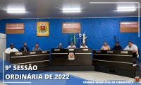 NOVOS PROJETOS E INDICAÇÕES APRESENTADOS NA 9º SESSÃO ORDINÁRIA DE 2022